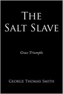 The Salt Slave