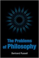 The Problems Of Philosophy