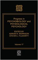 Progress In Psychobiology And Physiological Psychology