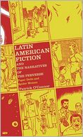 download Latin American Fiction and the Narratives of the Perverse : Paper Dolls and Spider Women book