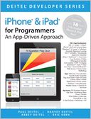 iPhone and iPad for Programmers: An App-Driven Approach
