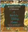 A Swiftly Tilting Planet (Time Quintet Series #3)