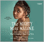 The Mighty Miss Malone