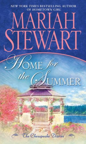Home for the Summer (Chesapeake Diaries Series #5)