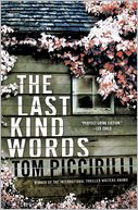 The Last Kind Words: A Novel