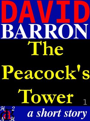 The Peacock's Tower