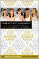 Charmed and Dangerous: The Rise of the Pretty Committee (Clique Series)