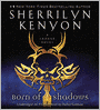 Born of Shadows (League Series #4)