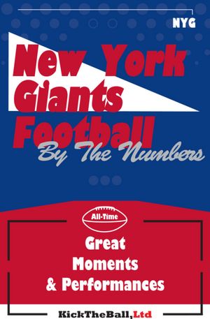 New York Giants Football: By The Numbers