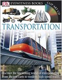 DK Eyewitness Books: Transportation