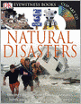 Natural Disasters (Dk Eyewitness Books)