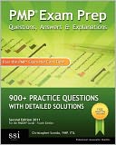 Pmp Exam Prep Questions, Answers, & Explanations