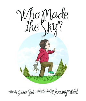 Who Made The Sky?
