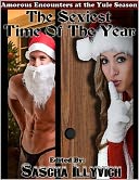 THE SEXIEST TIME OF THE YEAR: EROTIC ENCOUNTERS AT THE YULE SEASON