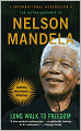 Long Walk to Freedom: The Autobiography of Nelson Mandela