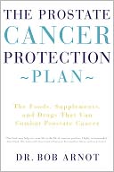 The Prostate Cancer Protection Plan by Bob Arnot: NOOK Book Cover
