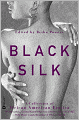 Black Silk: A Collection of African-American Erotica