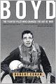 Boyd: The Fighter Pilot Who Changed the Art of War