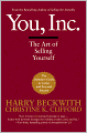 You, Inc.: The Art of Selling Yourself