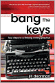 Bang the Keys