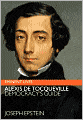 Alexis de Tocqueville: Democracy's Guide (Eminent Lives Series)