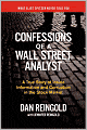 Confessions of a Wall Street Analyst: A True Story of Inside Information and Corruption in the Stock Market