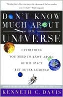 download Don't Know Much About the Universe : Everything You Need to Know About Outer Space but Never Learned book