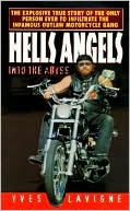 Hell's Angels: Into the Abyss