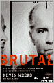 Brutal: The Untold Story of My Life Inside Whitey Bulger's Irish Mob
