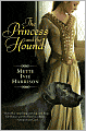 The Princess and the Hound