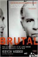Brutal: The Untold Story of My Life Inside Whitey Bulger's Irish Mob
