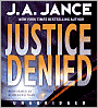 Justice Denied (J. P. Beaumont Series #18)