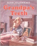 Grandpa's Teeth