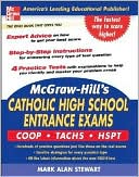 McGraw-Hill's Catholic High School Entrance Examinations: COOP/TACHS/HSPT