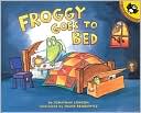 Froggy Goes to Bed