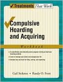 Compulsive Hoarding and Acquiring: Workbook
