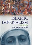 Islamic Imperialism: A History