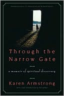 Through the Narrow Gate: A Memoir of Spiritual Discovery