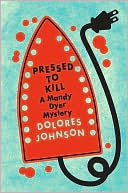 Pressed to Kill: A Mandy Dyer Mystery
