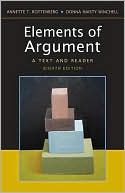 Elements of Argument: A Text and Reader