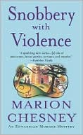 Snobbery with Violence (Edwardian Murder Series #1)