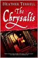 The Chrysalis