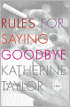 Rules for Saying Goodbye