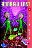 In the Whale (Andrew Lost Series #6)