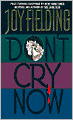 Don't Cry Now
