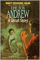 Time for Andrew: A Ghost Story