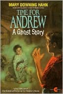 Time for Andrew: A Ghost Story