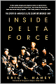 Inside Delta Force: The Story of America's Elite Counterterrorist Unit