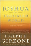 Joshua in a Troubled World: A Story for Our Time