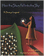 How the Stars Fell into the Sky: A Navajo Legend